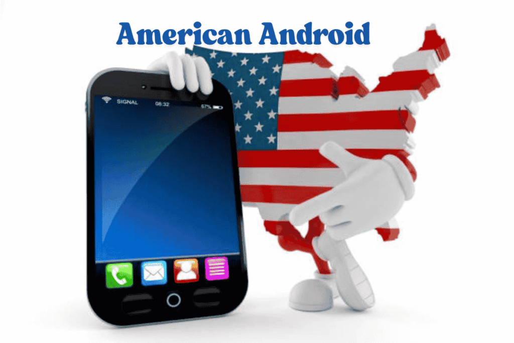 An image of Key Selling Points of American Android